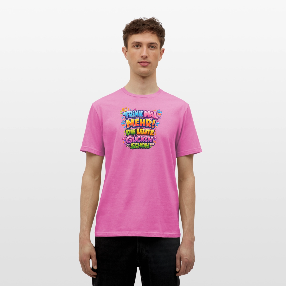 SSW2780 TRINK MAL MEHR! DIE LEUTE GUCKEN SCHON - Pink