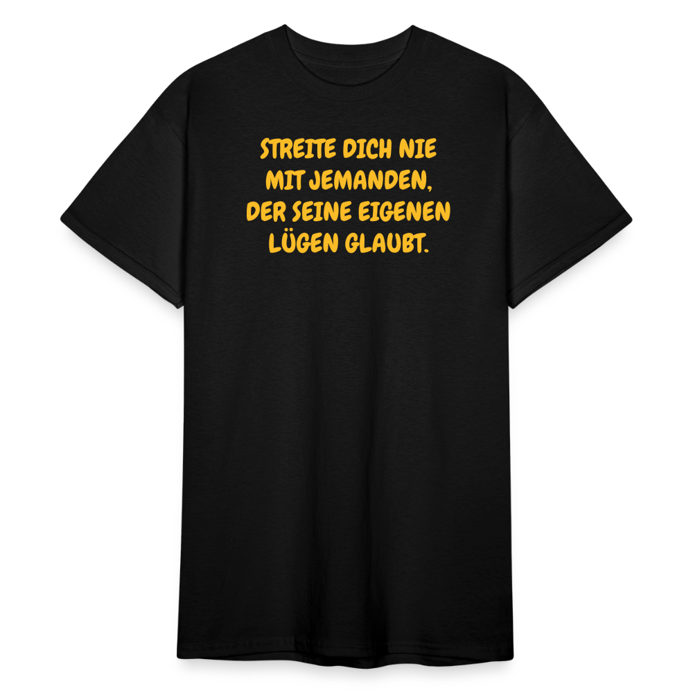 SSW2381STREITE DICH NIE MIT JEMANDEN, DER SEINE EIGENEN LÜGEN GLAUBT. - Schwarz