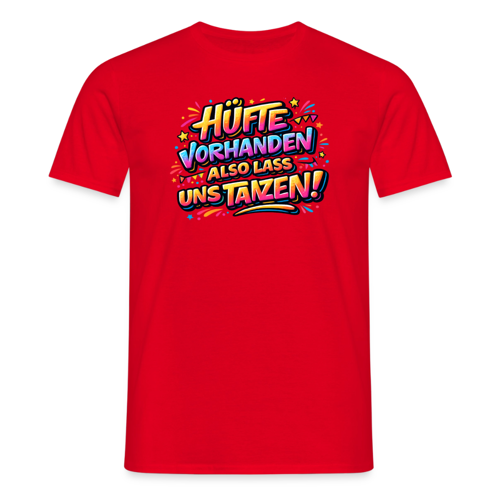 SSW2788 HÜFTE VORHANDEN ALSO LASS UNS TANZEN! - Rot