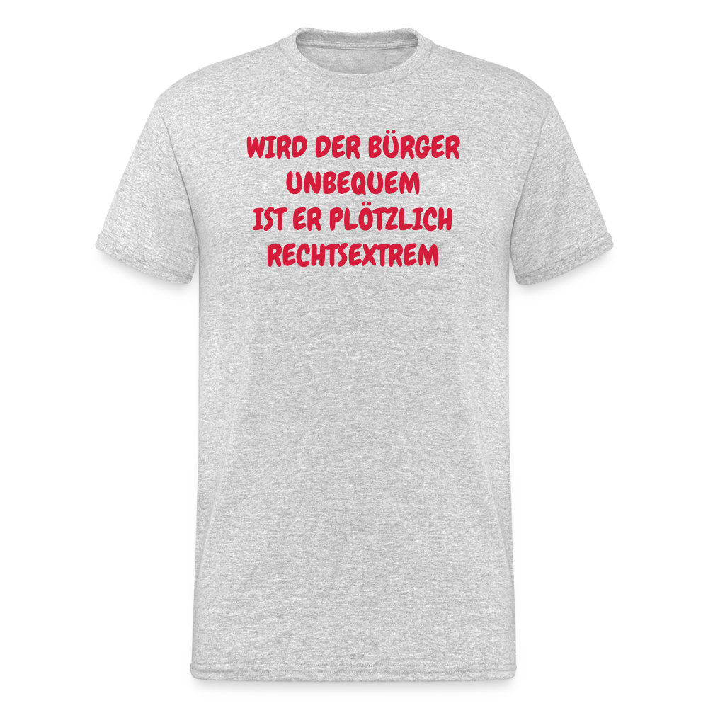 SSW2446Wird der Bürger unbequem, ist er plötzlich rechtextrem. - Grau meliert
