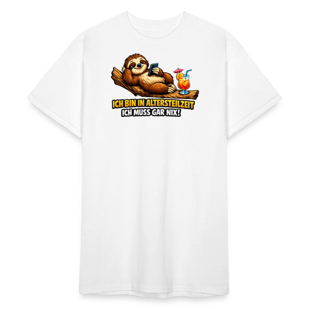 SSW2826 ICH BIN IN ALTERSTEILZEIT ICH MUSS GAR NIX! - Weiß