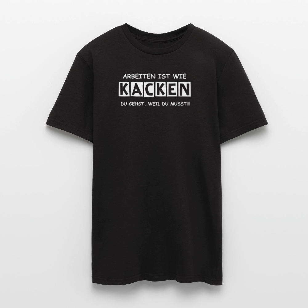 SSW2649 ARBEITEN IST WIE KACKEN........ - Schwarz