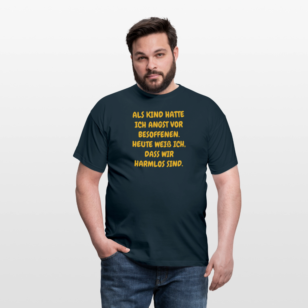 SSW2669ALS KIND HATTE ICH ANGST VOR BESOFFENEN. HEUTE WEIß ICH, DASS WIR HARMLOS SIND. - Navy