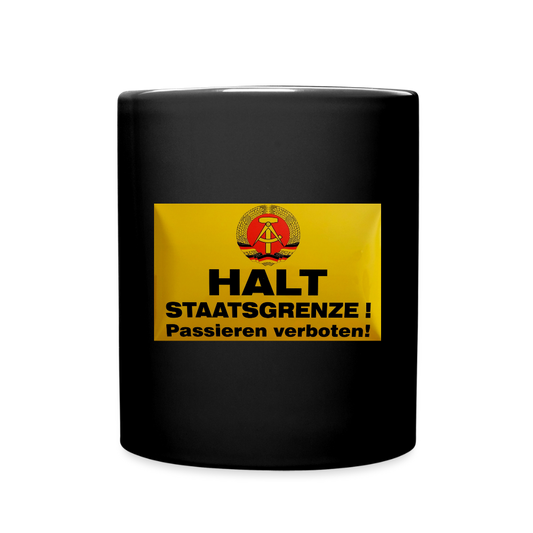 OSSI19 Kaffeetasse  HALT STAATSGRENZE - Schwarz