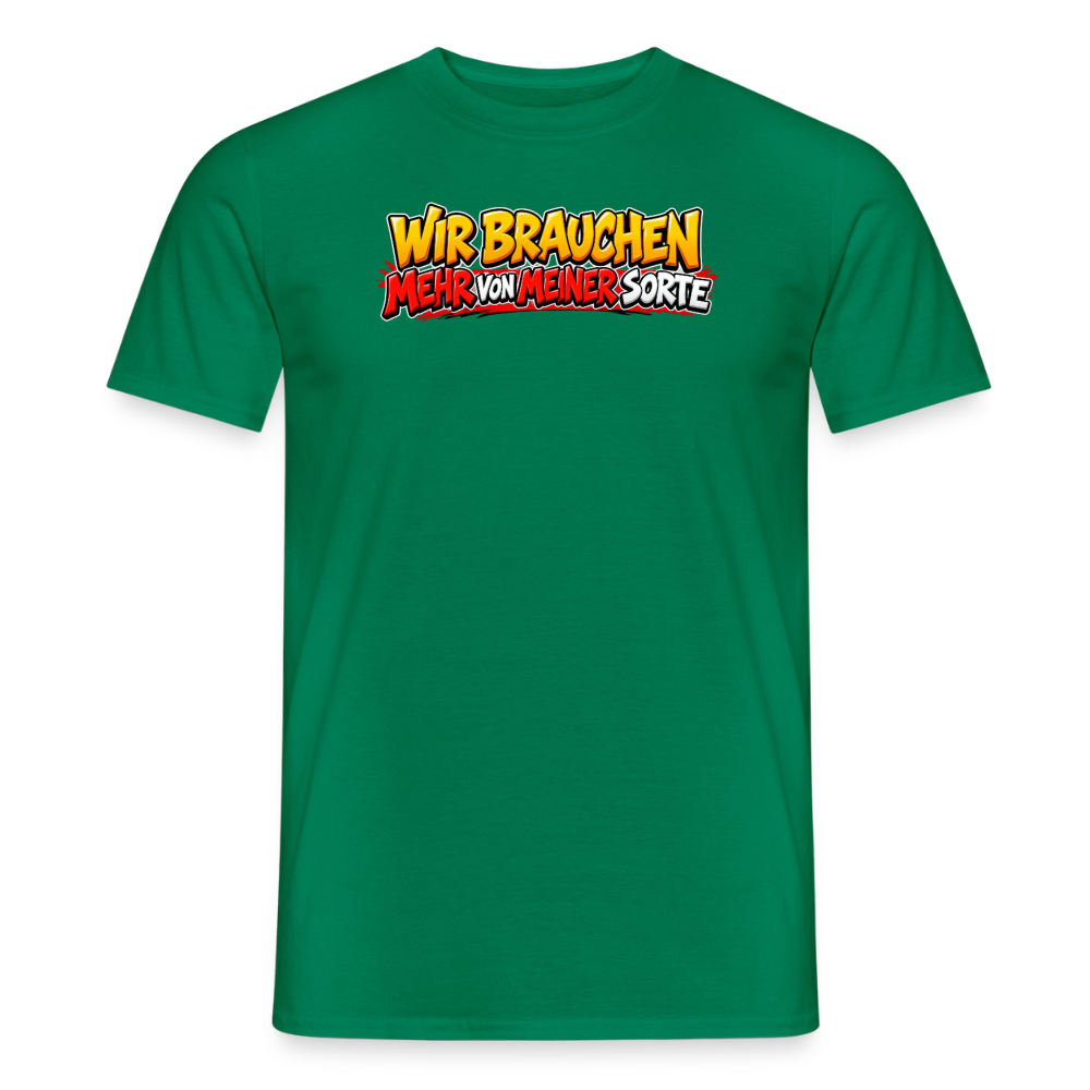 SSW2927WIR BRAUCHEN MEHR VON MEINER SORTE - Kelly Green