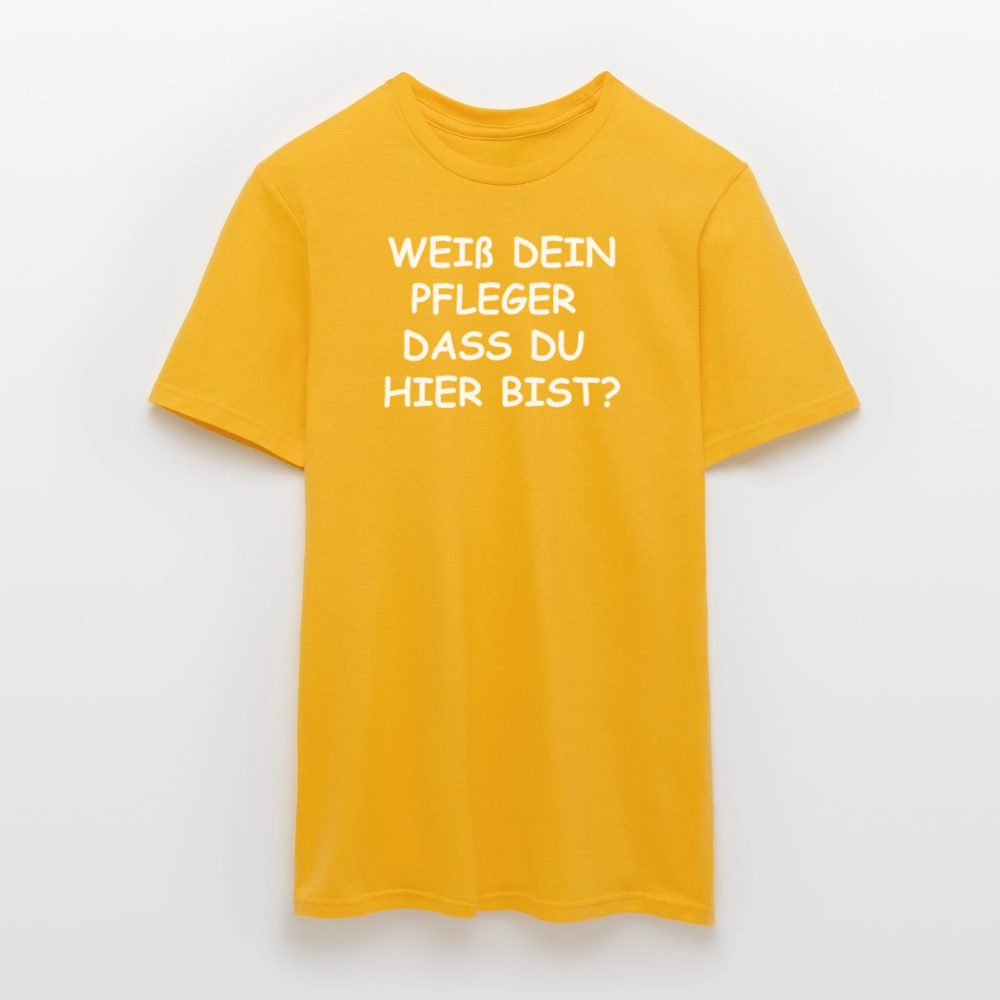 SSW2659WEIß DEIN PFLEGER  DASS DU  HIER BIST? - Gelb