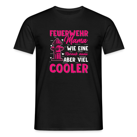 SSW2540feuerwehr_mama_wie_eine_normale_mama_aber_viel_ - Schwarz