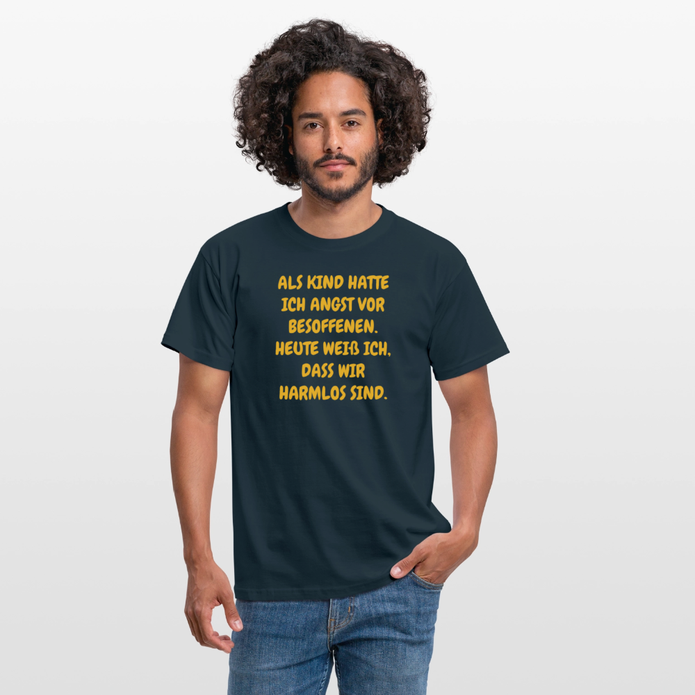 SSW2669ALS KIND HATTE ICH ANGST VOR BESOFFENEN. HEUTE WEIß ICH, DASS WIR HARMLOS SIND. - Navy