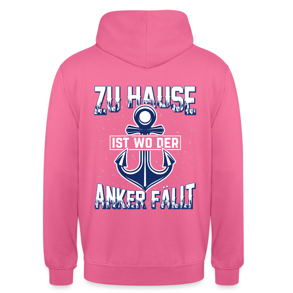 SSW2604 Zu Hause ist wo der Anker fällt Unisex Hoodie - Pink