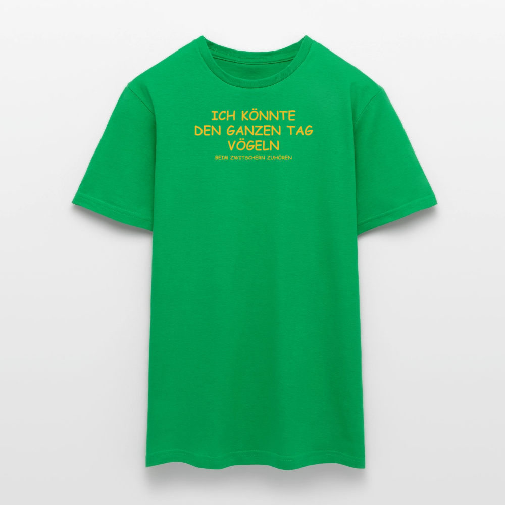 SSW2511ICH KÖNNTE DEN GANZEN TAG VÖGELN - Kelly Green