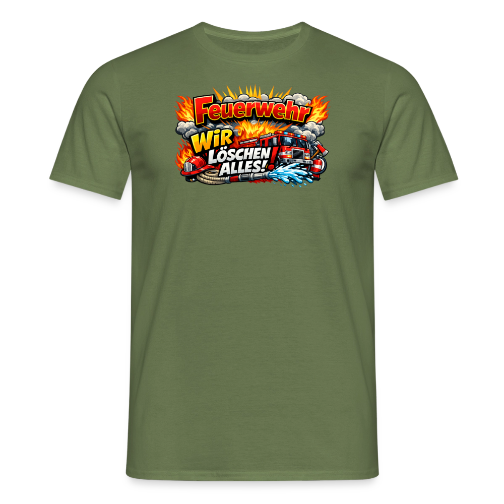 SSW2814 FEUERWEHR WIR LÖSCHEN ALLES - Militärgrün