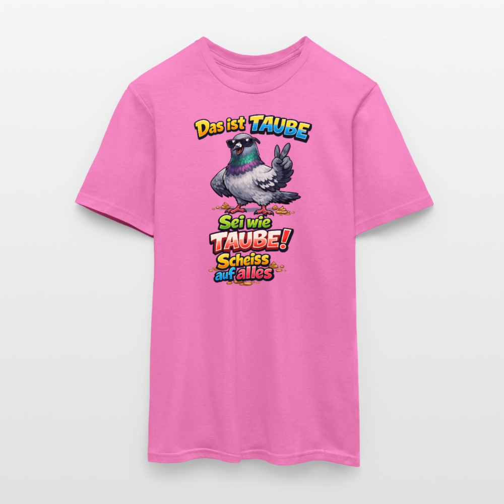 SSW2768 Das ist TAUBE Sei wie TAUBE- Scheiss auf alles 2 - Pink