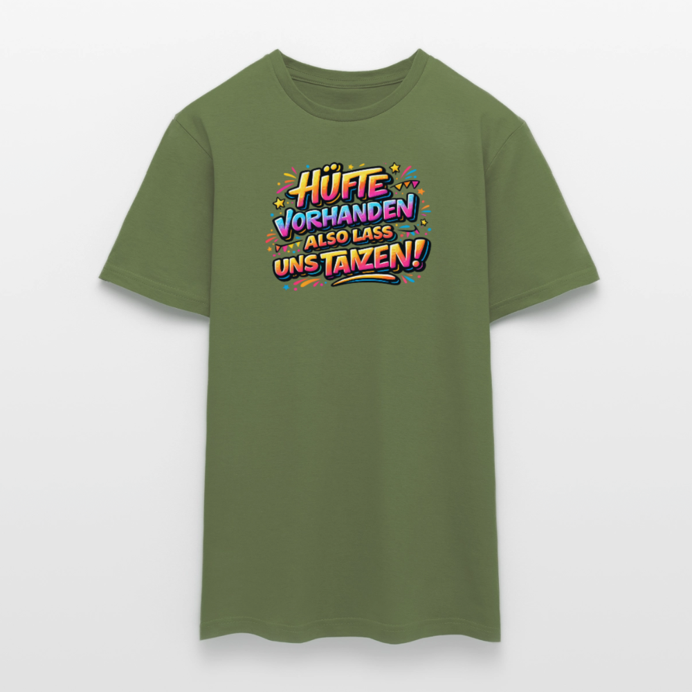 SSW2788 HÜFTE VORHANDEN ALSO LASS UNS TANZEN! - Militärgrün