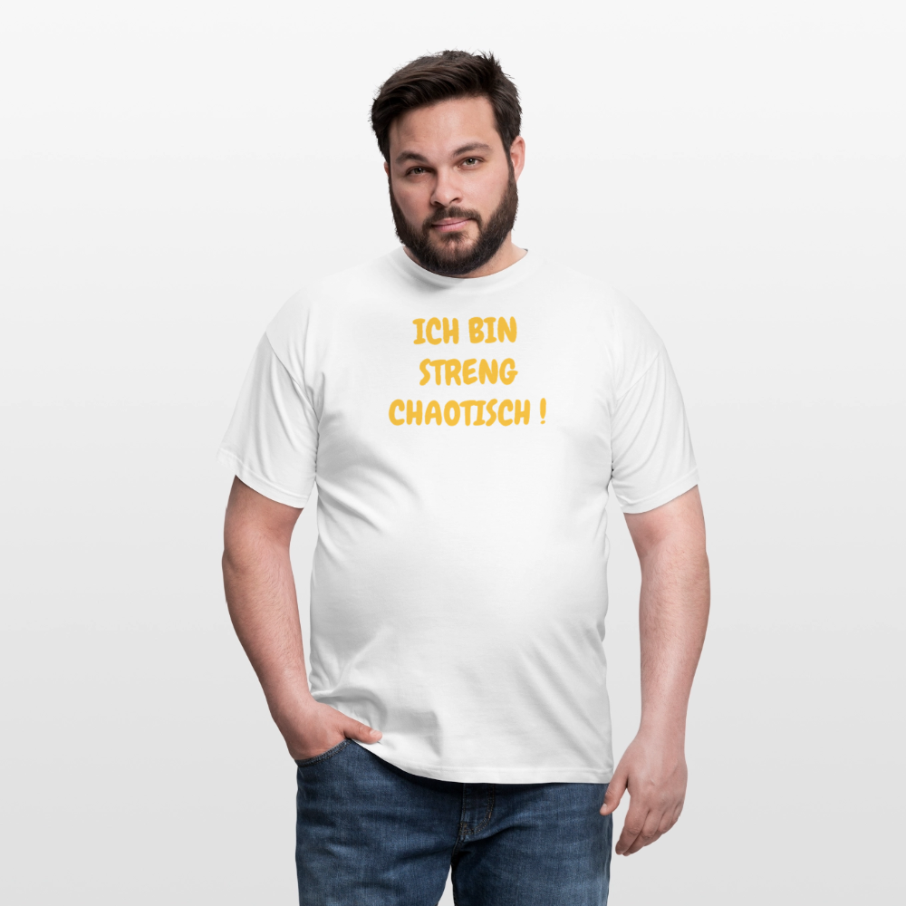 SSW2500ICH BIN STRENG CHAOTISCH ! - Weiß