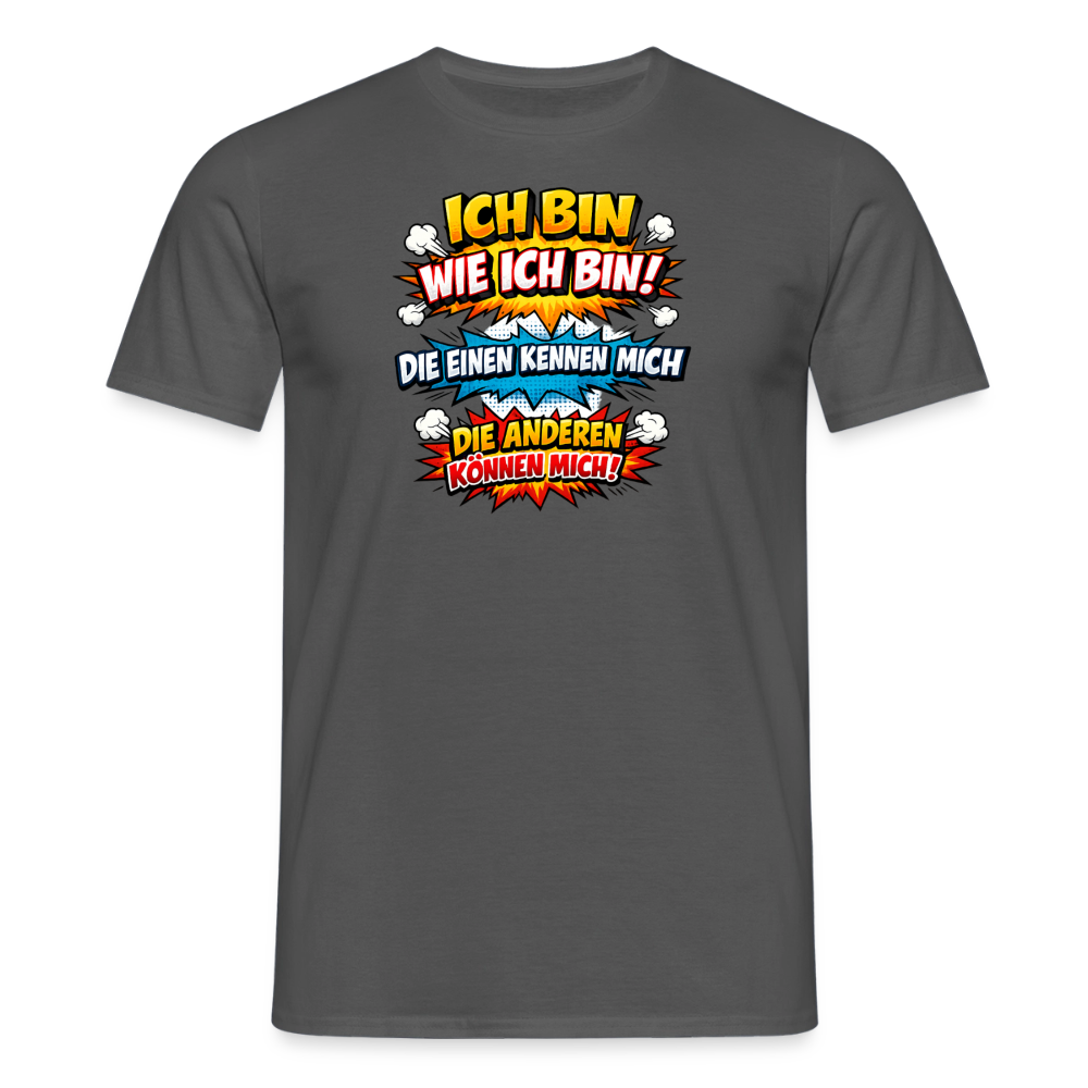 SSW2815 ICH BIN WIE ICH BIN! - Anthrazit