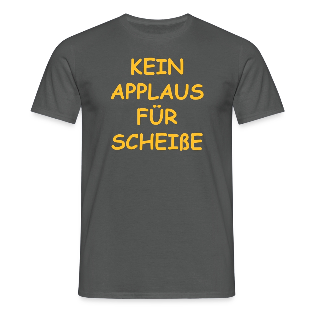 SSW2513KEIN APPLAUS FÜR SCHEIßE - Anthrazit