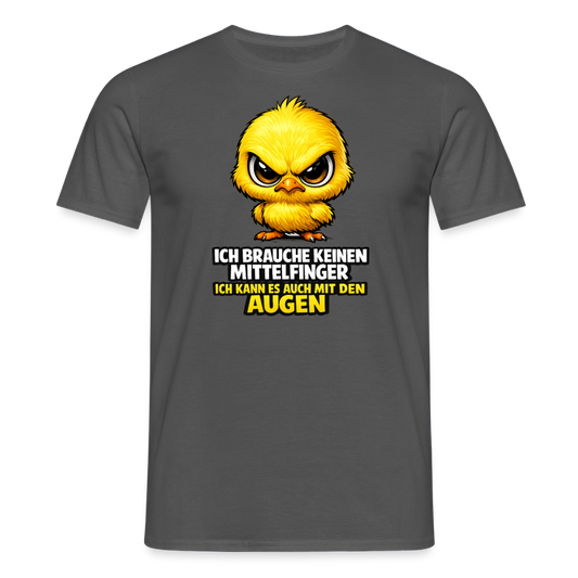 SSW2801 ICH BRAUCHE KEINEN MITTELFINGER ICH KANN ES AUCH MIT DEN AUGEN - Anthrazit