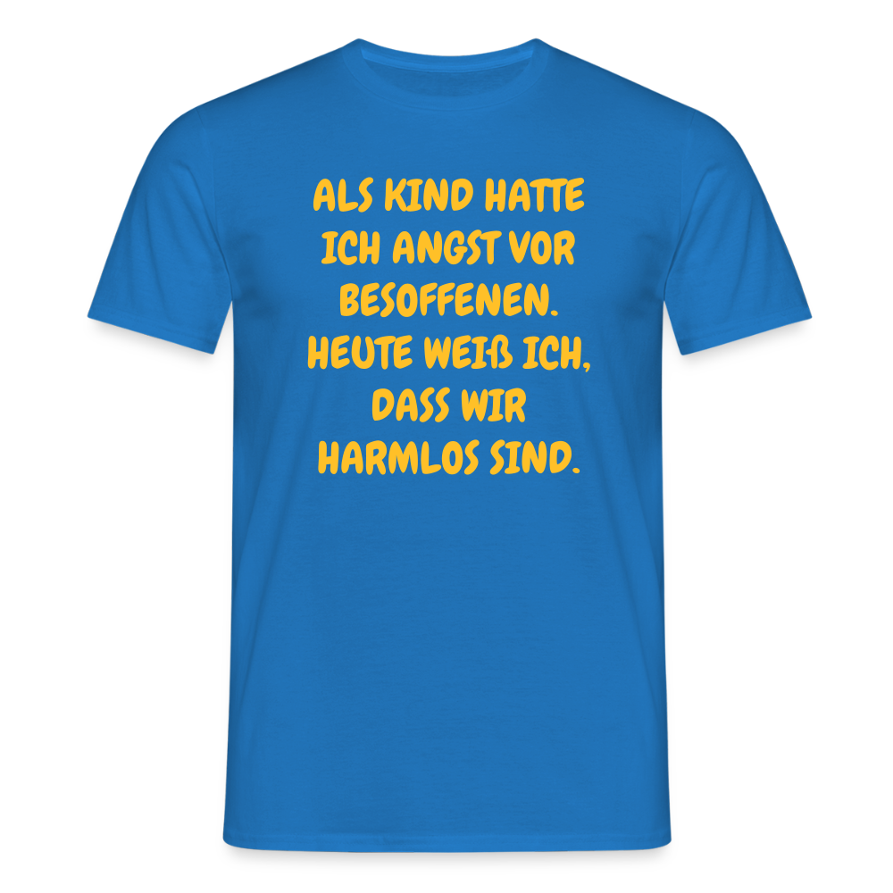 SSW2669ALS KIND HATTE ICH ANGST VOR BESOFFENEN. HEUTE WEIß ICH, DASS WIR HARMLOS SIND. - Royalblau