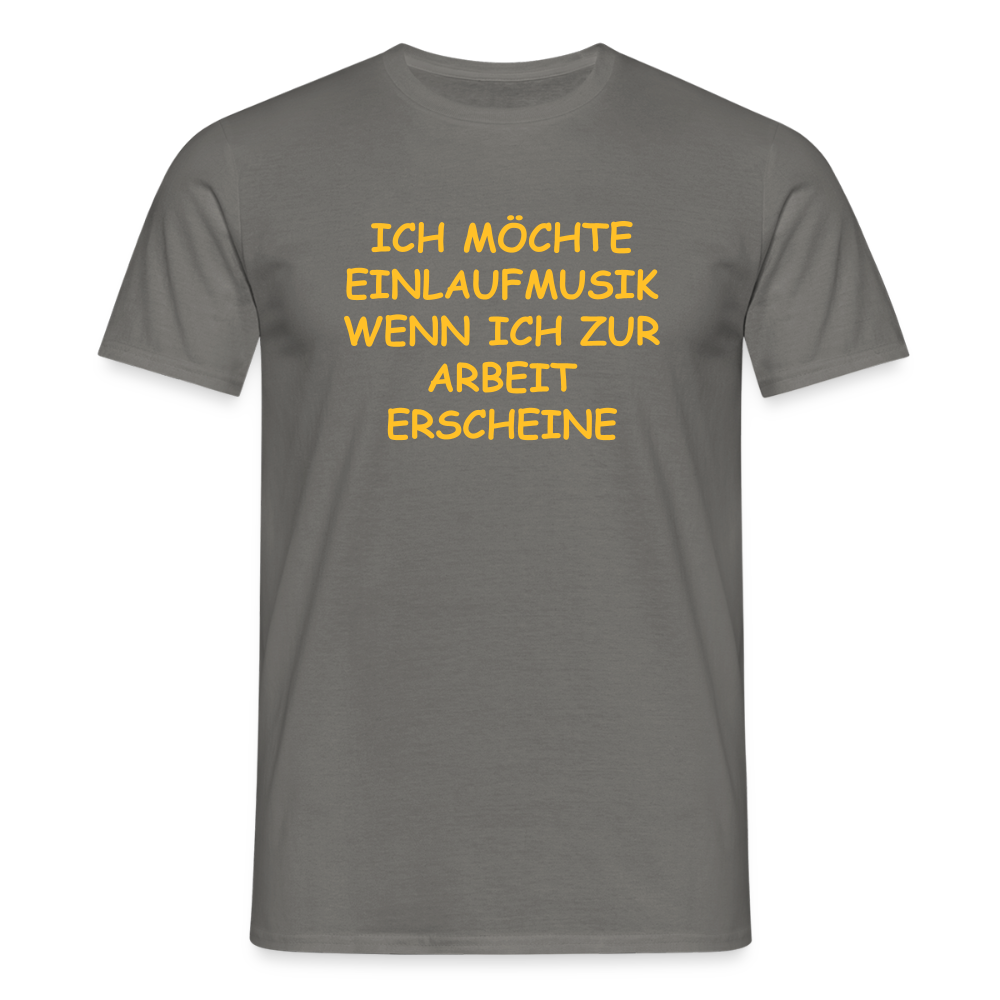 SSW2493ICH MÖCHTE EINLAUFMUSIK WENN ICH ZUR ARBEIT ERSCHEINE - Graphit