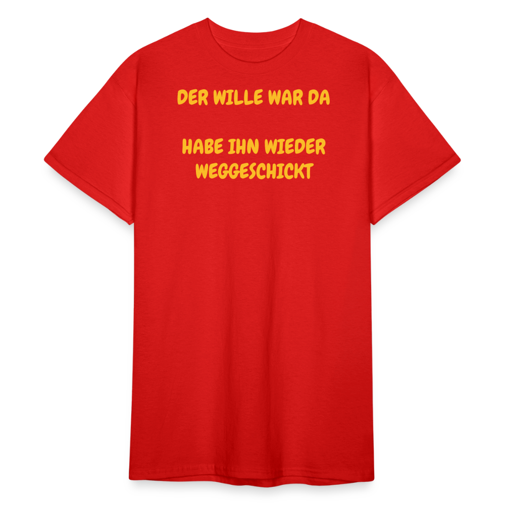 SSW2426DER WILLE WAR DA  HABE IHN WIEDER WEGGESCHICKT - Rot