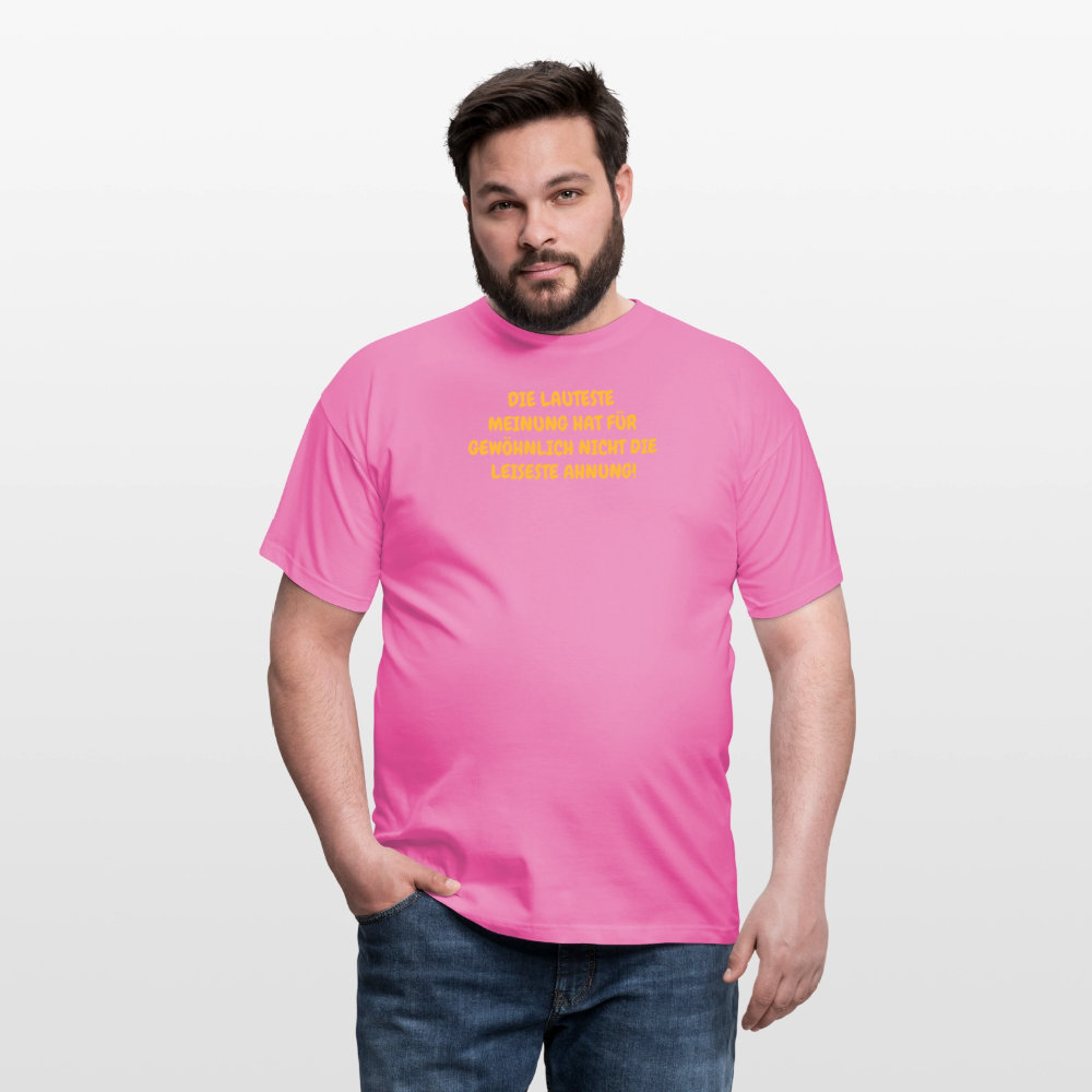SSW2668DIE LAUTESTE MEINUNG HAT FÜR GEWÖHNLICH NICHT DIE LEISESTE AHNUNG! - Pink