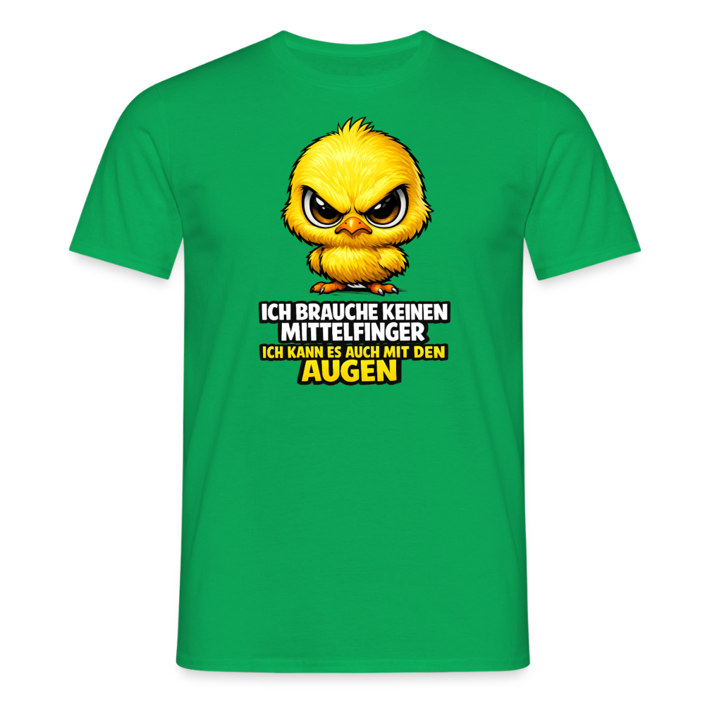 SSW2801 ICH BRAUCHE KEINEN MITTELFINGER ICH KANN ES AUCH MIT DEN AUGEN - Kelly Green