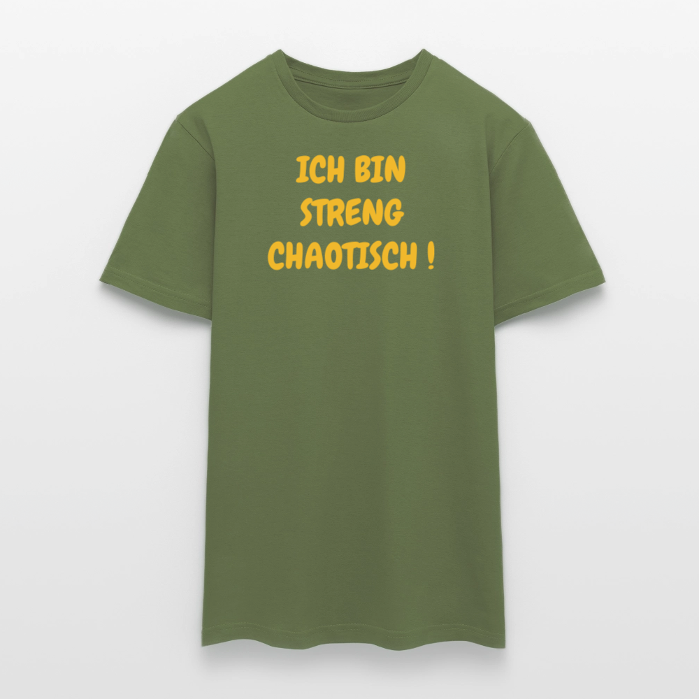 SSW2500ICH BIN STRENG CHAOTISCH ! - Militärgrün