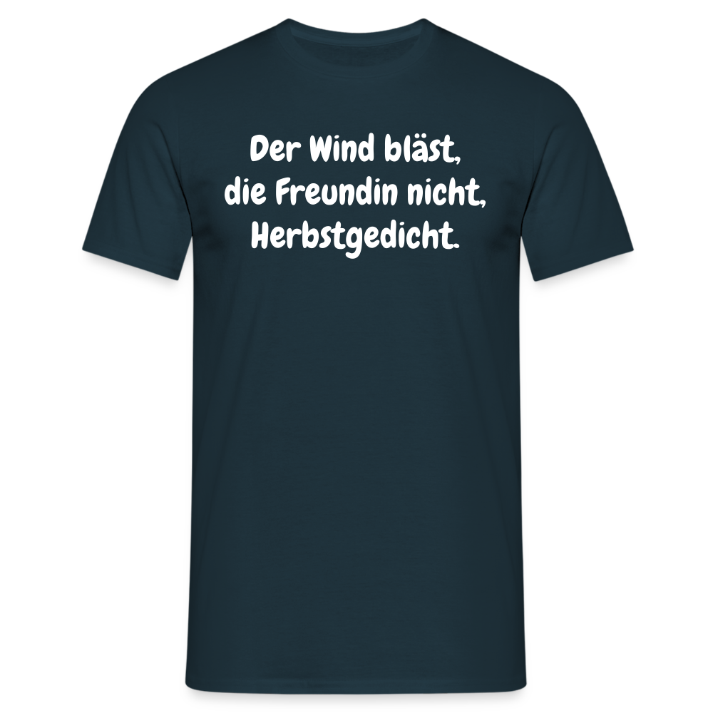 Der Wind bläst, die Freundin nicht, Herbstgedicht. - Navy