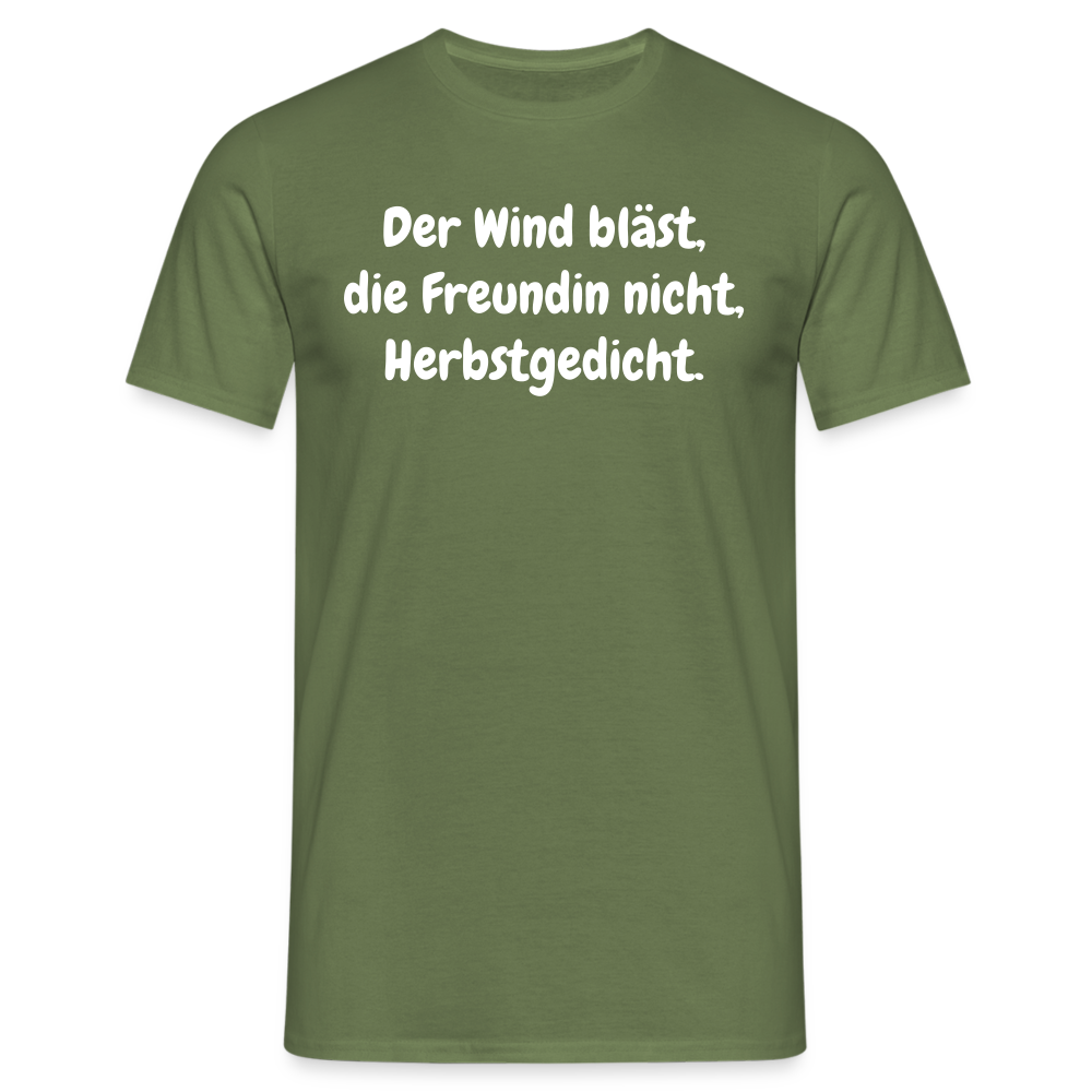 Der Wind bläst, die Freundin nicht, Herbstgedicht. - Militärgrün