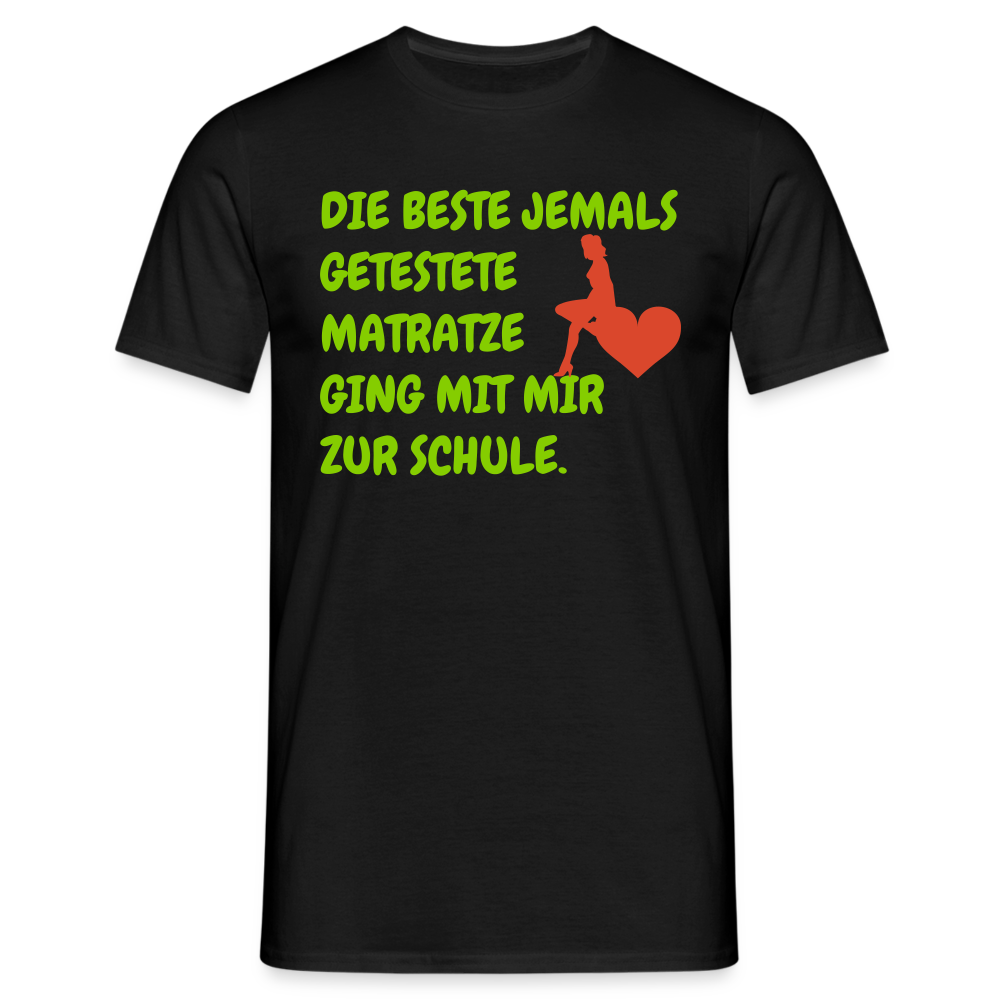 DIE BESTE JEMALS GETESTETE MATRATZE GING MIT MIR ZUR SCHULE. - Schwarz