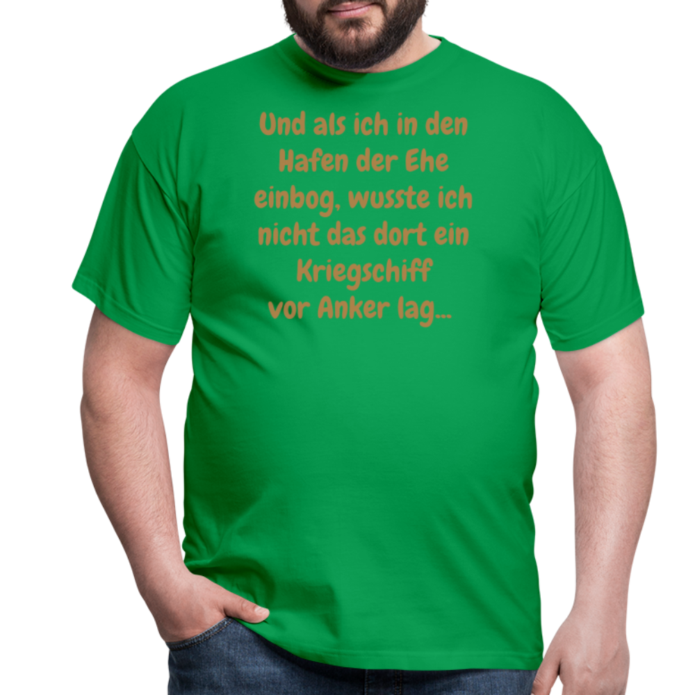 Und als ich in den Hafen der Ehe einbog, wusste ich nicht das dort ein Kriegschiff vor Anker lag... - Kelly Green