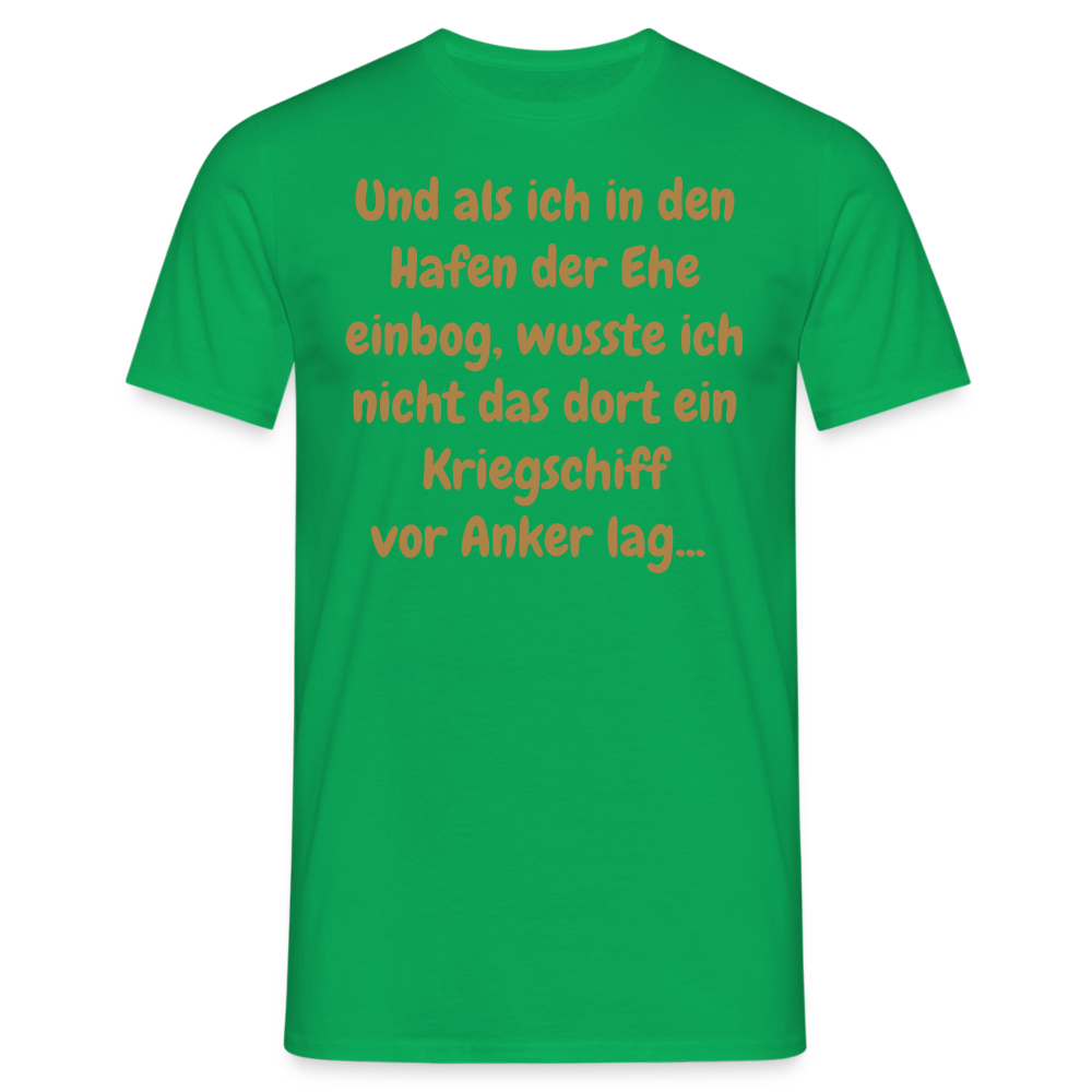 Und als ich in den Hafen der Ehe einbog, wusste ich nicht das dort ein Kriegschiff vor Anker lag... - Kelly Green