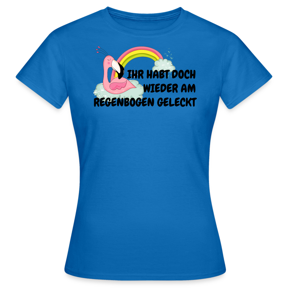 IHR HABT DOCH WIEDER AM REGENBOGEN GELECKT - Royalblau