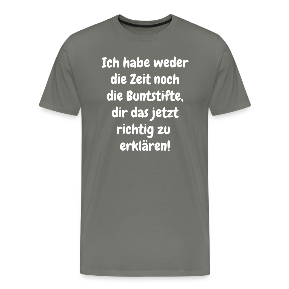 Ich habe weder die Zeit noch die Buntstifte, dir das jetzt richtig zu Kuhlesprüche