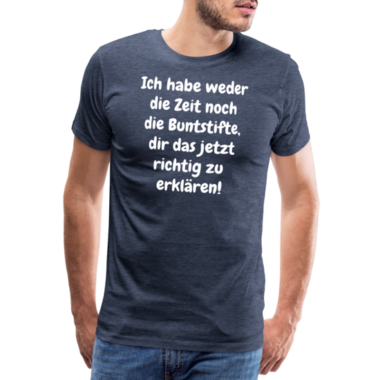 Ich habe weder die Zeit noch die Buntstifte, dir das jetzt richtig zu Kuhlesprüche
