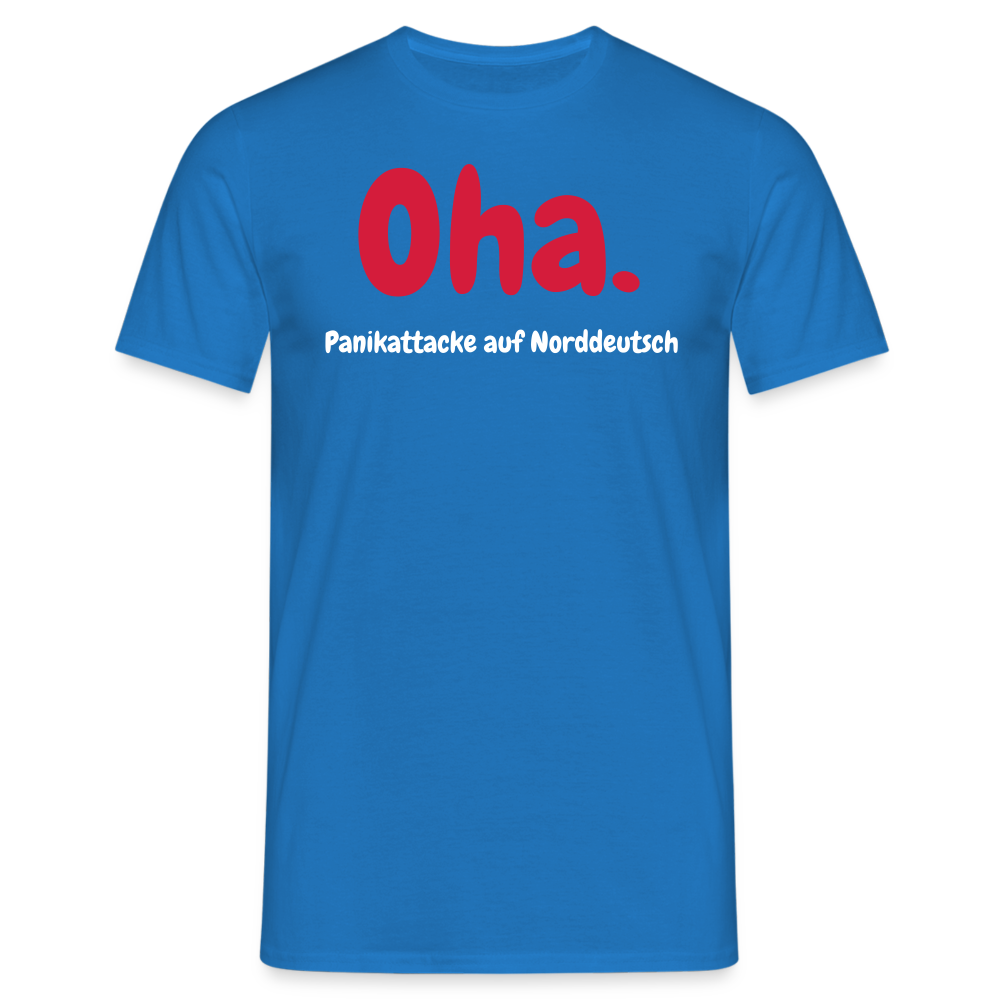 Oha. Panikattacke auf Norddeutsch - Royalblau