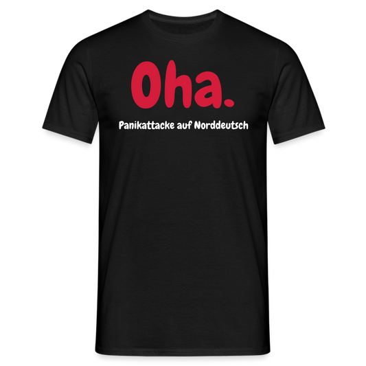 Oha. Panikattacke auf Norddeutsch - Schwarz