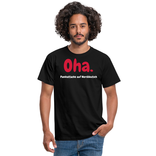 Oha. Panikattacke auf Norddeutsch - Schwarz