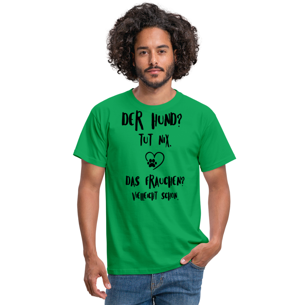 SSW1395 Tshirt Der Hund tut nix, aber das Frauchen - Kelly Green