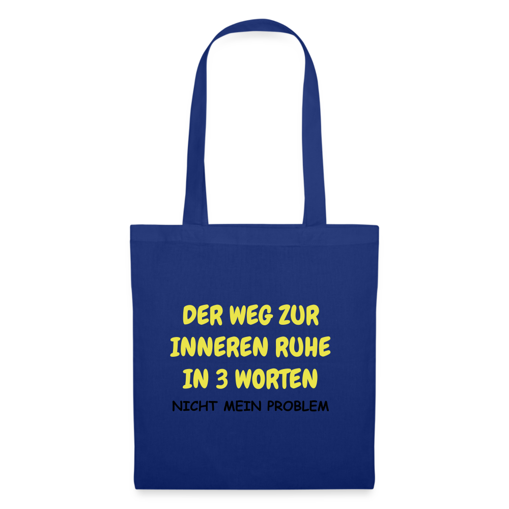 SSW1418 Stofftasche DER WEG ZUR INNEREN RUHE IN 3 WORTEN - Royalblau