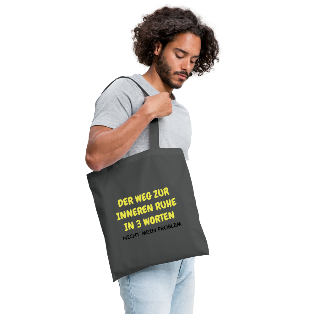 SSW1418 Stofftasche DER WEG ZUR INNEREN RUHE IN 3 WORTEN - Graphite