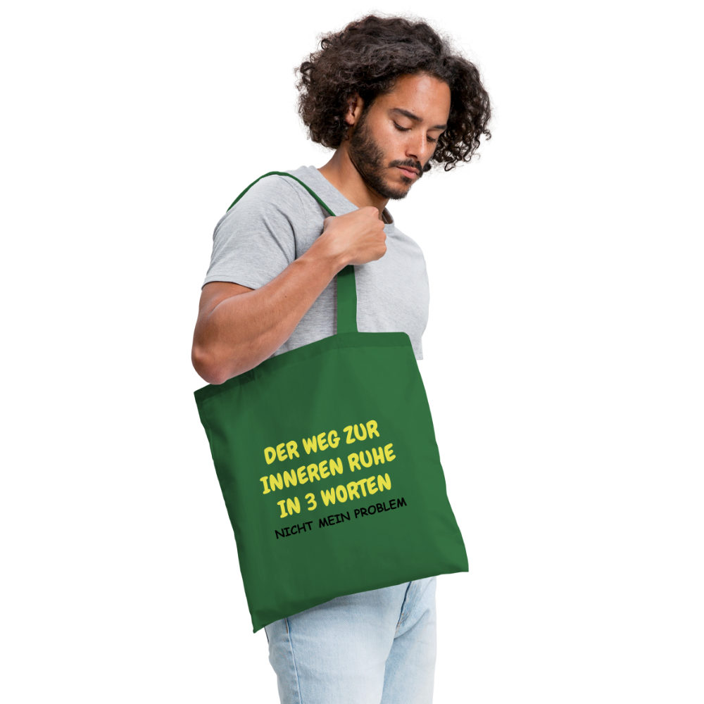 SSW1418 Stofftasche DER WEG ZUR INNEREN RUHE IN 3 WORTEN - Fichte