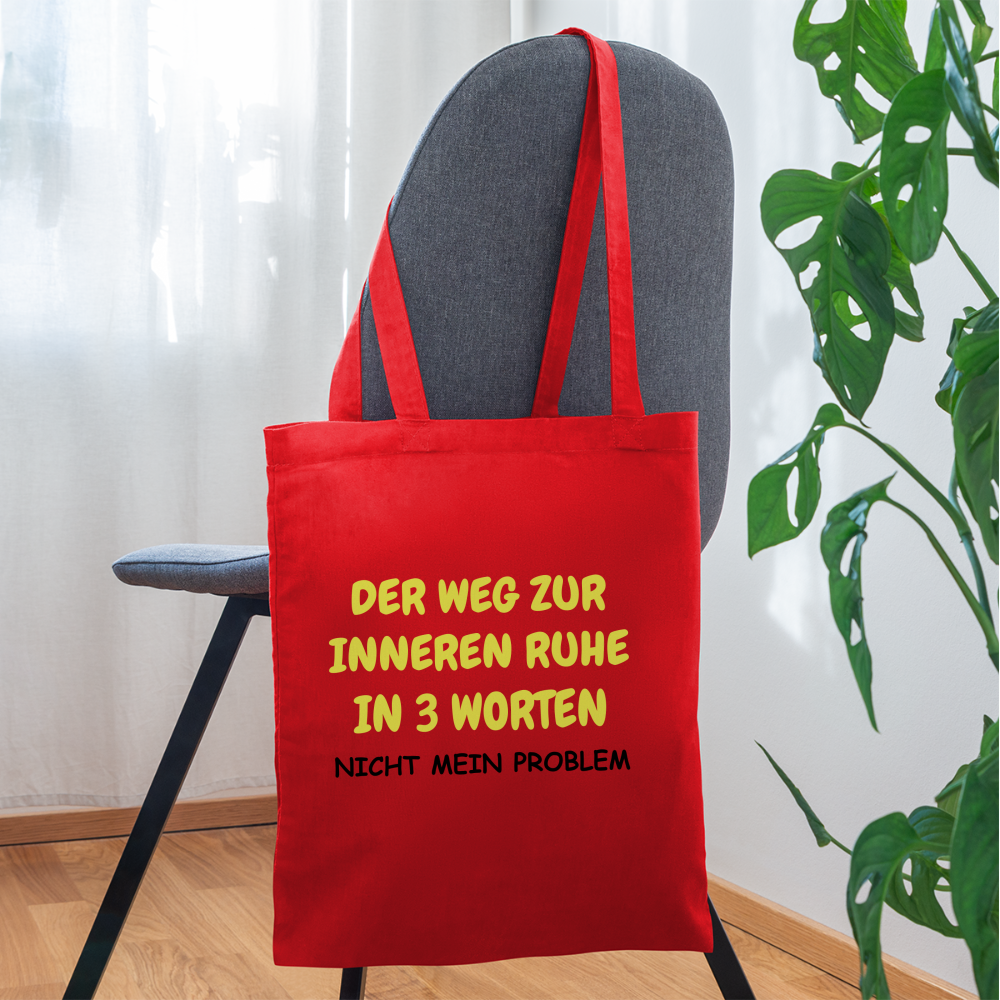 SSW1418 Stofftasche DER WEG ZUR INNEREN RUHE IN 3 WORTEN - Rot
