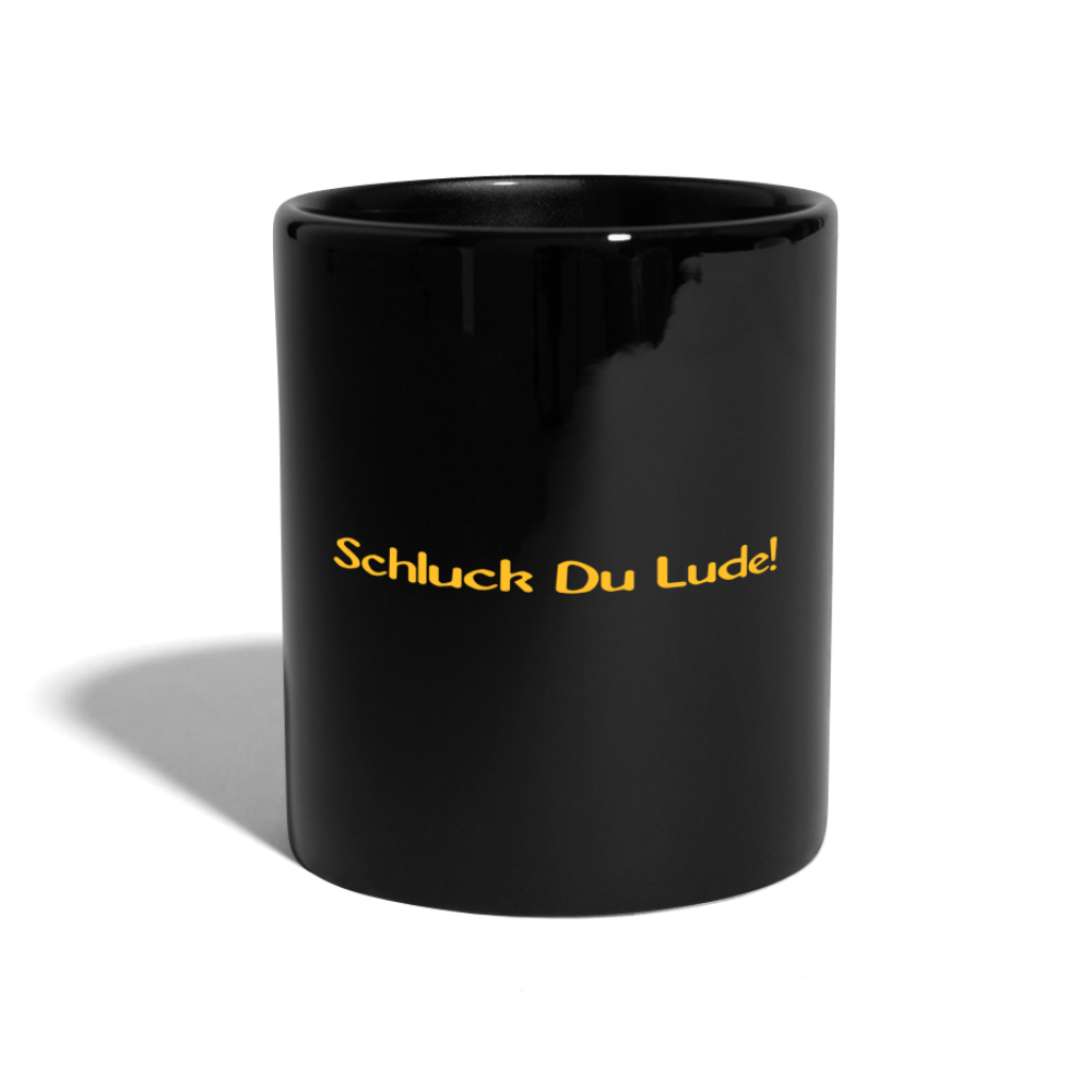SSW1443 Kaffeetasse Schluck Du Lude! - Schwarz