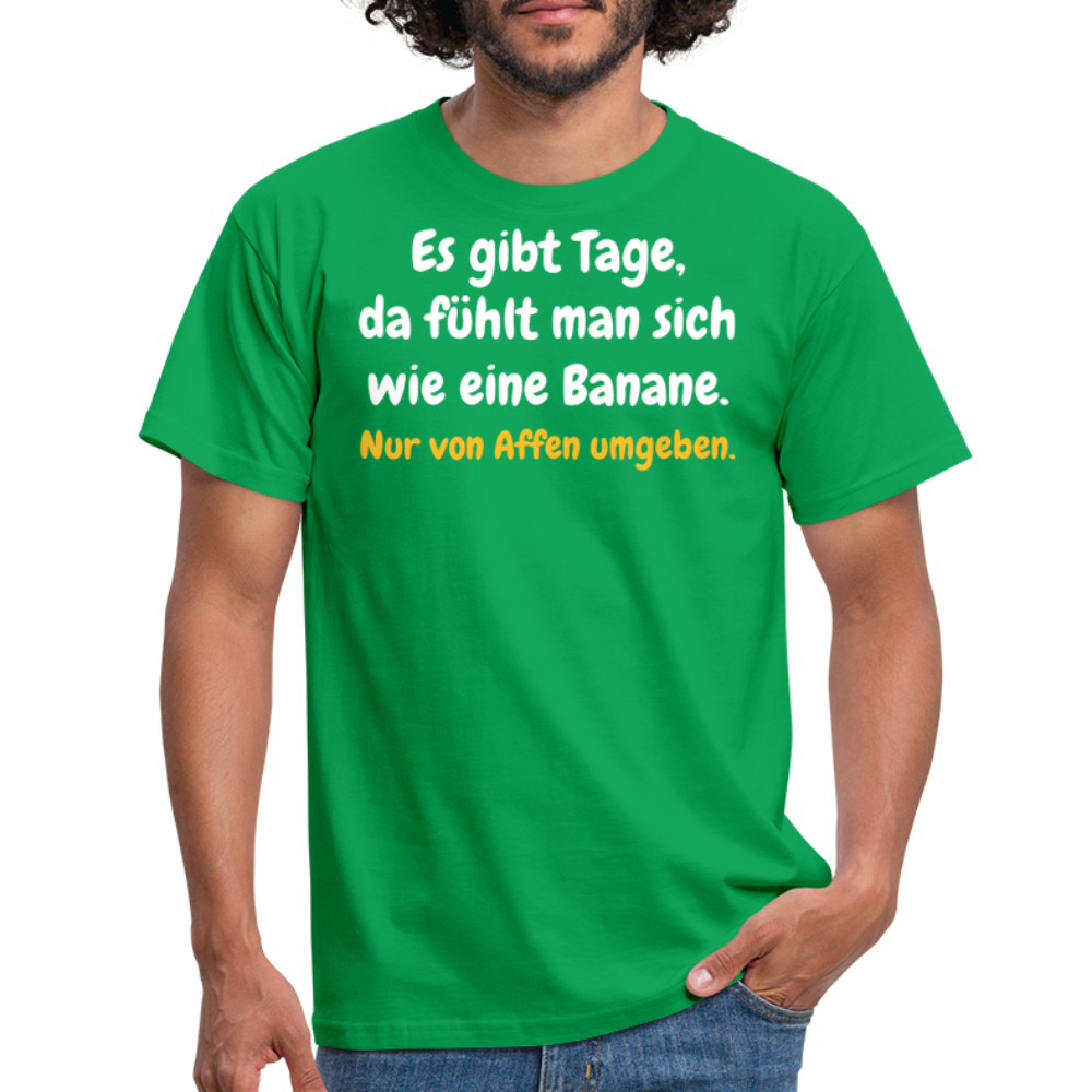 SSW1516 Tshirt Es gibt Tage, da fühlt man sich wie eine Banane. - Kelly Green