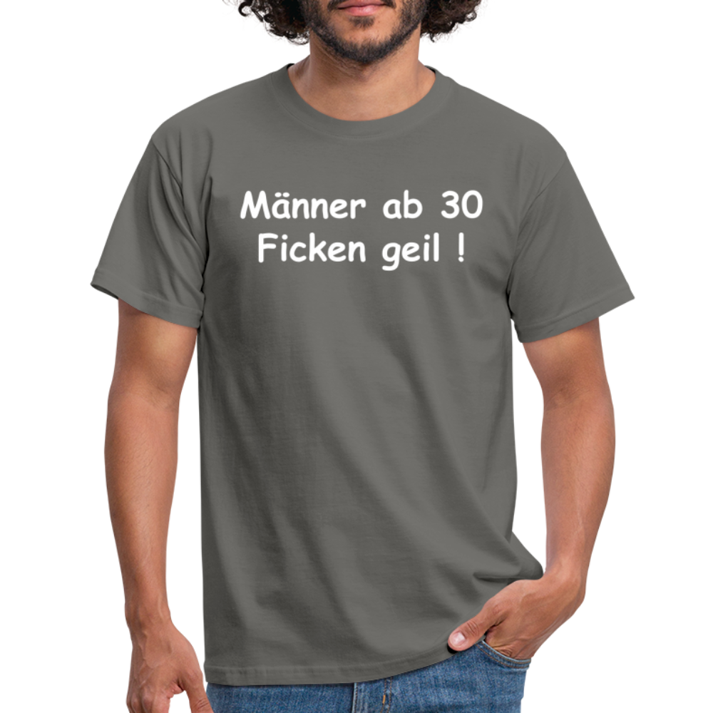 SSW109 Tshirt Männer ab 30 Ficken geil ! - Graphit