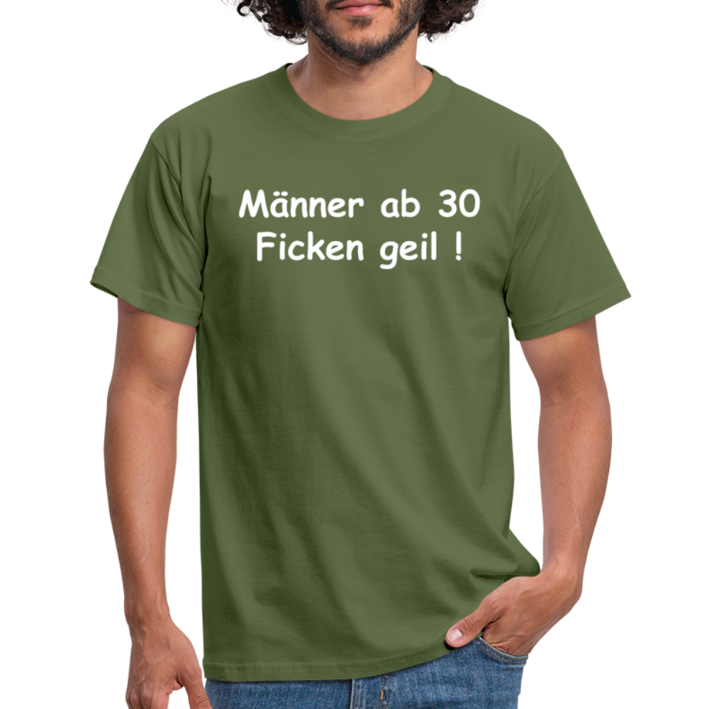 SSW109 Tshirt Männer ab 30 Ficken geil ! - Militärgrün