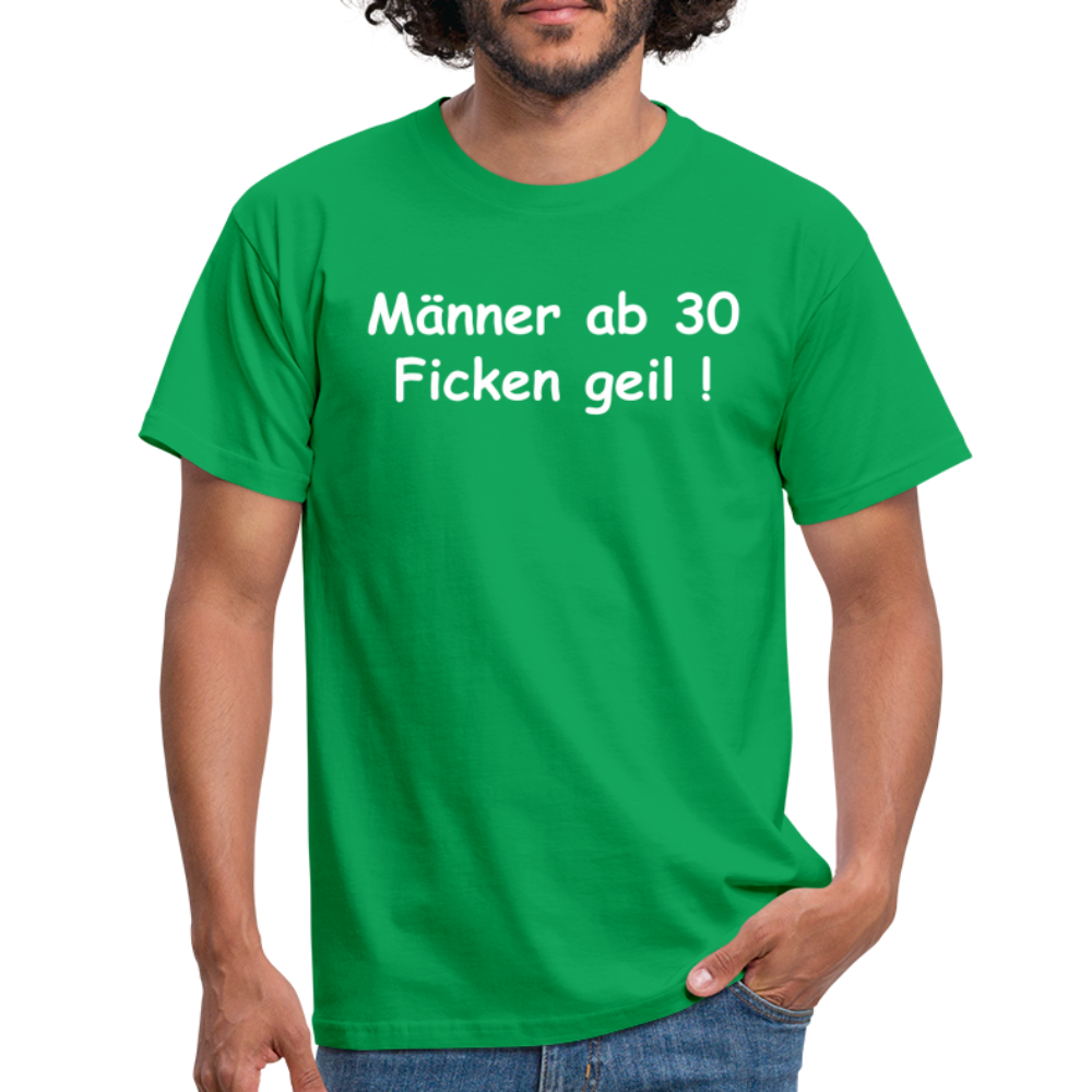 SSW109 Tshirt Männer ab 30 Ficken geil ! - Kelly Green