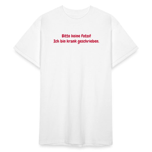 SSW1567 Tshirt Bitte keine Fotos! Ich bin krank geschrieben. - weiß