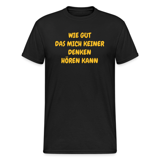 SSW1586 Tshirt GUT DAS MICH KEINER DENKEN HÖREN KANN - Schwarz
